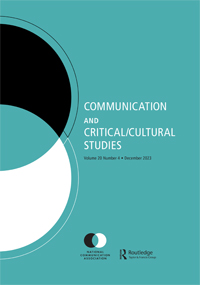 Cover image for Communication and Critical/Cultural Studies, Volume 20, Issue 4, 2023