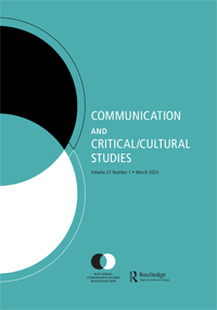 Cover image for Communication and Critical/Cultural Studies, Volume 21, Issue 1, 2024