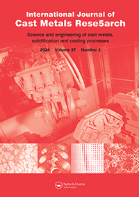 Cover image for International Journal of Cast Metals Research, Volume 37, Issue 2, 2024