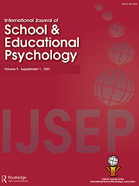 Cover image for International Journal of School & Educational Psychology, Volume 9, Issue sup1, 2021