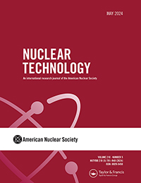 Cover image for Nuclear Technology, Volume 210, Issue 5, 2024