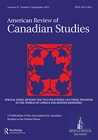 Cover image for American Review of Canadian Studies, Volume 53, Issue 3, 2023