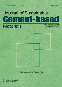 Cover image for Journal of Sustainable Cement-Based Materials, Volume 13, Issue 4, 2024