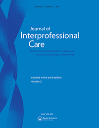 Cover image for Journal of Interprofessional Care, Volume 38, Issue 2, 2024