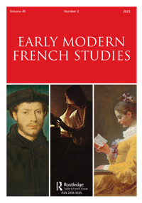 Cover image for Early Modern French Studies, Volume 45, Issue 2, 2023