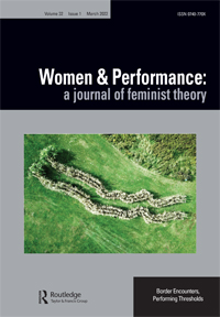 Cover image for Women & Performance: a journal of feminist theory, Volume 32, Issue 1, 2022