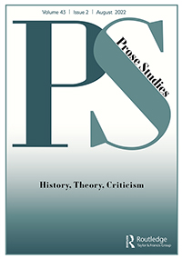 Cover image for Prose Studies, Volume 43, Issue 2, 2022