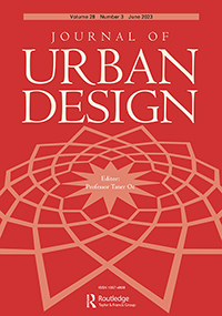 Cover image for Journal of Urban Design, Volume 28, Issue 3, 2023