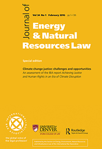 Cover image for Journal of Energy & Natural Resources Law, Volume 34, Issue 1, 2016