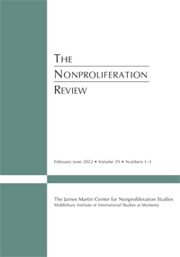 Cover image for The Nonproliferation Review, Volume 29, Issue 1-3, 2022