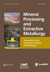 Cover image for Mineral Processing and Extractive Metallurgy, Volume 132, Issue 2, 2023