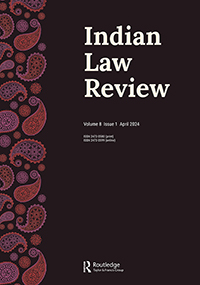 Cover image for Indian Law Review, Volume 8, Issue 1, 2024