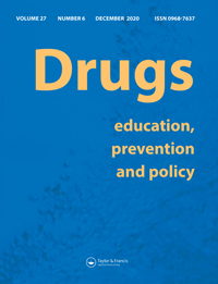 Cover image for Drugs: Education, Prevention and Policy, Volume 27, Issue 6, 2020