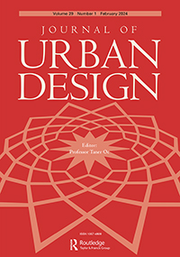 Cover image for Journal of Urban Design, Volume 29, Issue 1, 2024