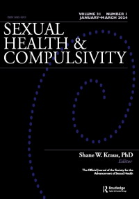 Cover image for Sexual Health & Compulsivity, Volume 31, Issue 1, 2024