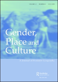 Cover image for Gender, Place & Culture, Volume 24, Issue 1, 2017