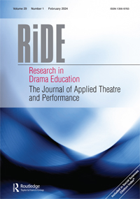 Cover image for Research in Drama Education: The Journal of Applied Theatre and Performance, Volume 29, Issue 1, 2024