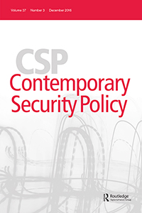 Cover image for Contemporary Security Policy, Volume 37, Issue 3, 2016