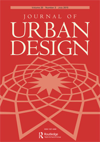 Cover image for Journal of Urban Design, Volume 20, Issue 3, 2015