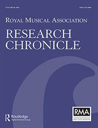 Cover image for Royal Musical Association Research Chronicle, Volume 50, Issue 1, 2019