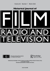 Cover image for Historical Journal of Film, Radio and Television, Volume 44, Issue 1, 2024