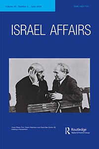 Cover image for Israel Affairs, Volume 30, Issue 3, 2024