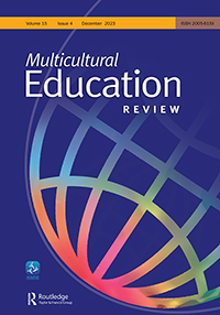 Cover image for Multicultural Education Review, Volume 15, Issue 4, 2023