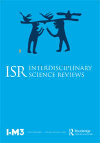 Cover image for Interdisciplinary Science Reviews, Volume 48, Issue 4, 2023