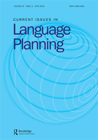 Cover image for Current Issues in Language Planning, Volume 25, Issue 3, 2024