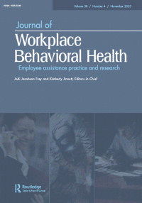 Cover image for Journal of Workplace Behavioral Health, Volume 38, Issue 4, 2023