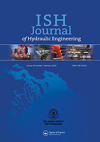Cover image for ISH Journal of Hydraulic Engineering, Volume 30, Issue 1, 2024