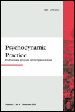 Cover image for Psychodynamic Practice, Volume 9, Issue 3, 2003