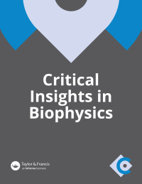 Cover image for Critical Insights in Biophysics