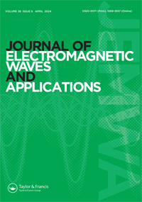 Cover image for Journal of Electromagnetic Waves and Applications, Volume 38, Issue 6, 2024