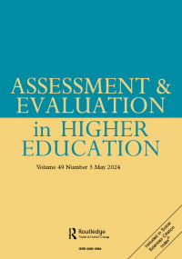Cover image for Assessment & Evaluation in Higher Education, Volume 49, Issue 3, 2024