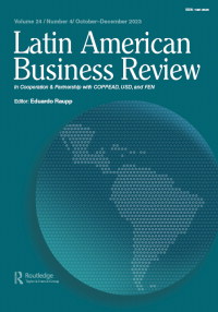 Cover image for Latin American Business Review, Volume 24, Issue 4, 2023