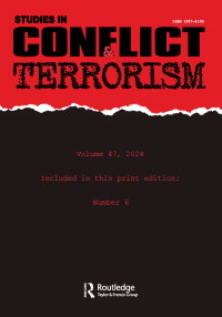 Cover image for Studies in Conflict & Terrorism, Volume 47, Issue 6, 2024